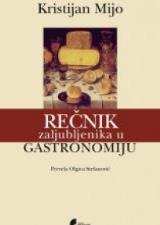 Rečnik zaljubljenika u gastronomiju